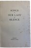 Another image of Songs to Our Lady of Silence by [WOELLWARTH, Mary Elise]