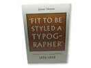 Another image of 'Fit to be Styled a Typographer' by MORAN, James
