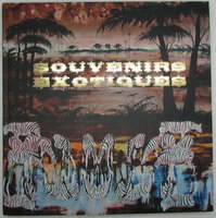 Souvenirs Exotiques. by LIEKENS, Tom.