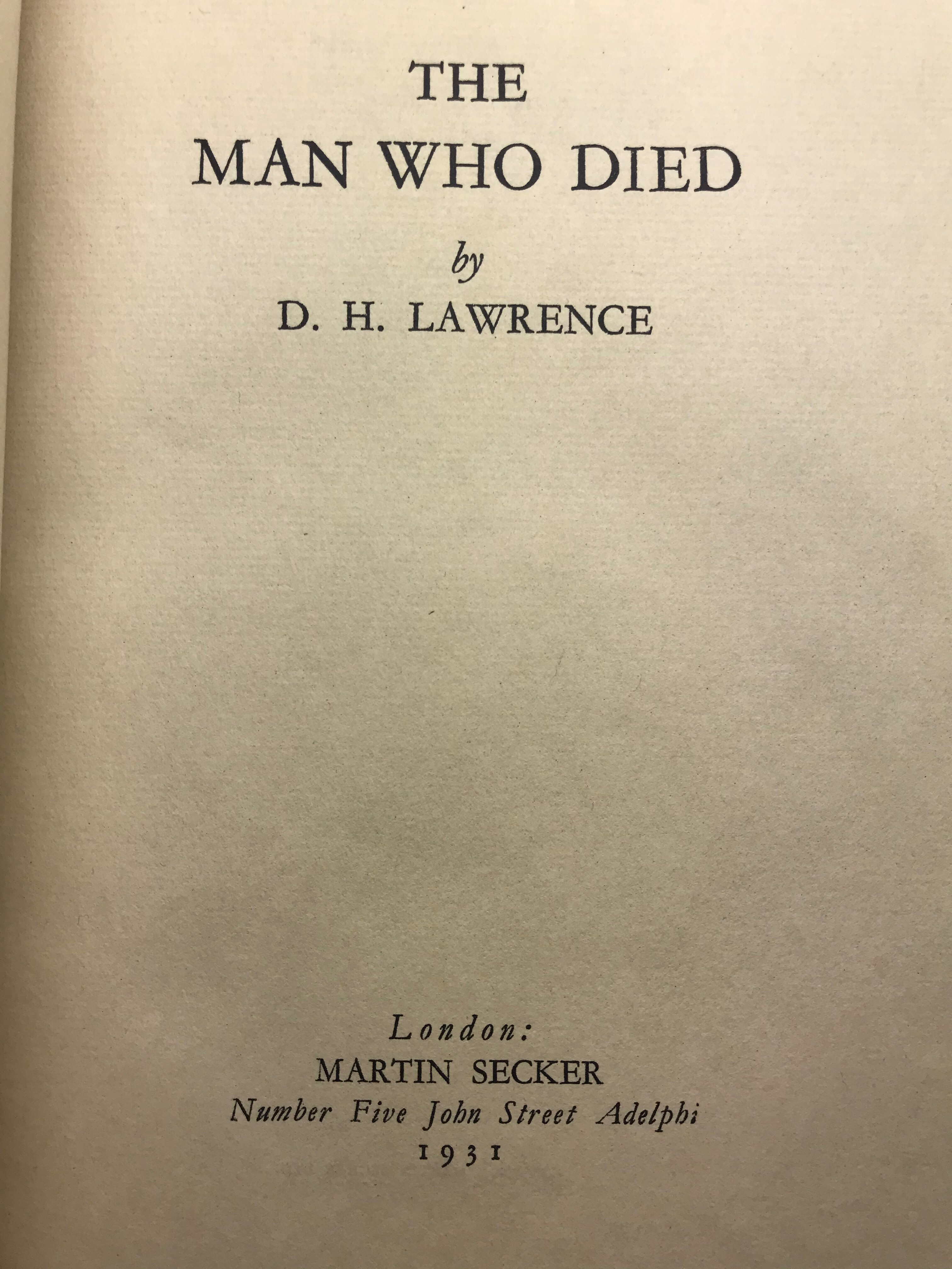 The Man Who Died. by LAWRENCE, D. H | Harrison-Hiett – Rare Books