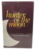 Another image of Hunter of the Moon. by LOVERIDGE, John