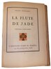 Another image of La Flute de Jade, Poesies Chinoises. by TOUSSAINT, Franz