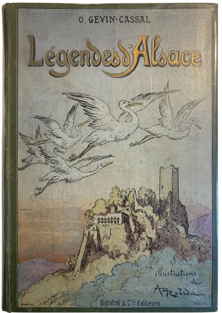 Légendes d'Alsace. by GEVIN-CASSAL O.