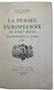 Another image of La Pensée Européenne Au XVIIIéme Siécle de Montesquieu a Lessing by HAZARD, Paul.