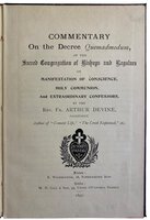 Commentary on the decree quemadmodum of the Sacred Congregation of Bishops and Regulars on Manifestation of Conscience, Holy Communion, and Extraordinary Confessors by DEVINE, Rev. Fr. Arthur.