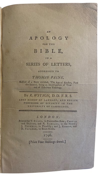 An Apology for the Bible, in a Series of Letters, Addressed to Thomas Paine, by WATSON, R.