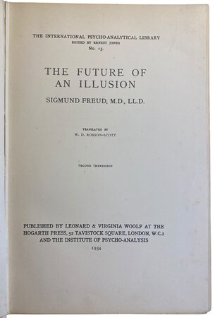 The Future of an Illusion by Freud, Sigmund