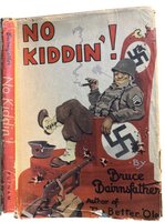 No Kiddin' ! by BRAINSFATHER, Bruce.