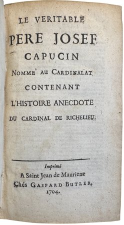 Le Veritable Pere Josef Capucin, nommé au Cardinalat. by RICHARD, René