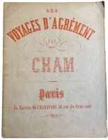 Les Voyages d'Agrément. by CHAM (Amédée de Noé)