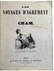 Another image of Les Voyages d'Agrément. by CHAM (Amédée de Noé)