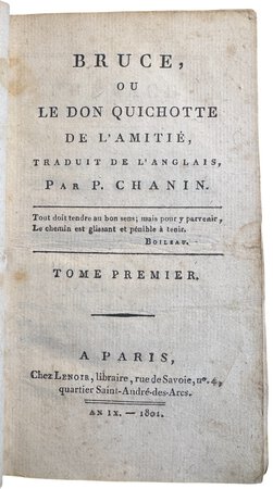 Bruce, ou le Don Quichotte de L'Amitié. by [ANON]