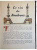 Another image of Monseigneur le vin. Livre deuxième. Le vin de Bordeaux by MONTORGUEIL, Georges