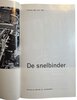 Another image of de Snelbinder. by Proost en Brandt