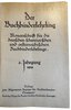 Another image of Der Buchbinderlehrling. Monatsschrift für die deutschen, schweizerischen und österreichischen Buchbinderlehrlinge. by IBSCHER. Dr.h.c. Hugo.