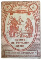 Scènes de l'invasion boche by GUYON, Charles.