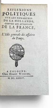 Réflexions Politiques Sur Les Demarches De La Hollande, Contre Les Attentats De La France. by [ANON]