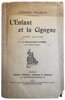 Another image of L'Enfant et la Cigogne. by VILLEROY, Auguste.