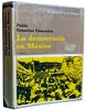 Another image of La democracia en México by CASANOVA, Pablo González