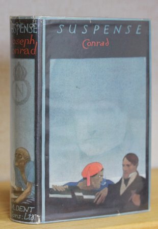 SUSPENSE. With an introduction by Richard Curle. by CONRAD, Joseph