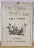 Another image of THE QUEEN OF THE PIRATE ISLE. Illustrated by Kate Greenaway. Engraved and printed by Edmund Evans. by HARTE, Bret.