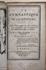Another image of LA GYMNASTIQUE DE LA JEUNESSE, Ou Traite Elementaire des Jeux d’Exercises, consideres sous le rapport de leur utilite physique et morale;. Ouvrage orne de 30 Gravures... by DURIVIER, M. A. Amar., et L. F. Jauffret.
