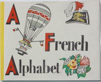 A FRENCH ALPHABET. by CARDEW, Margaret.