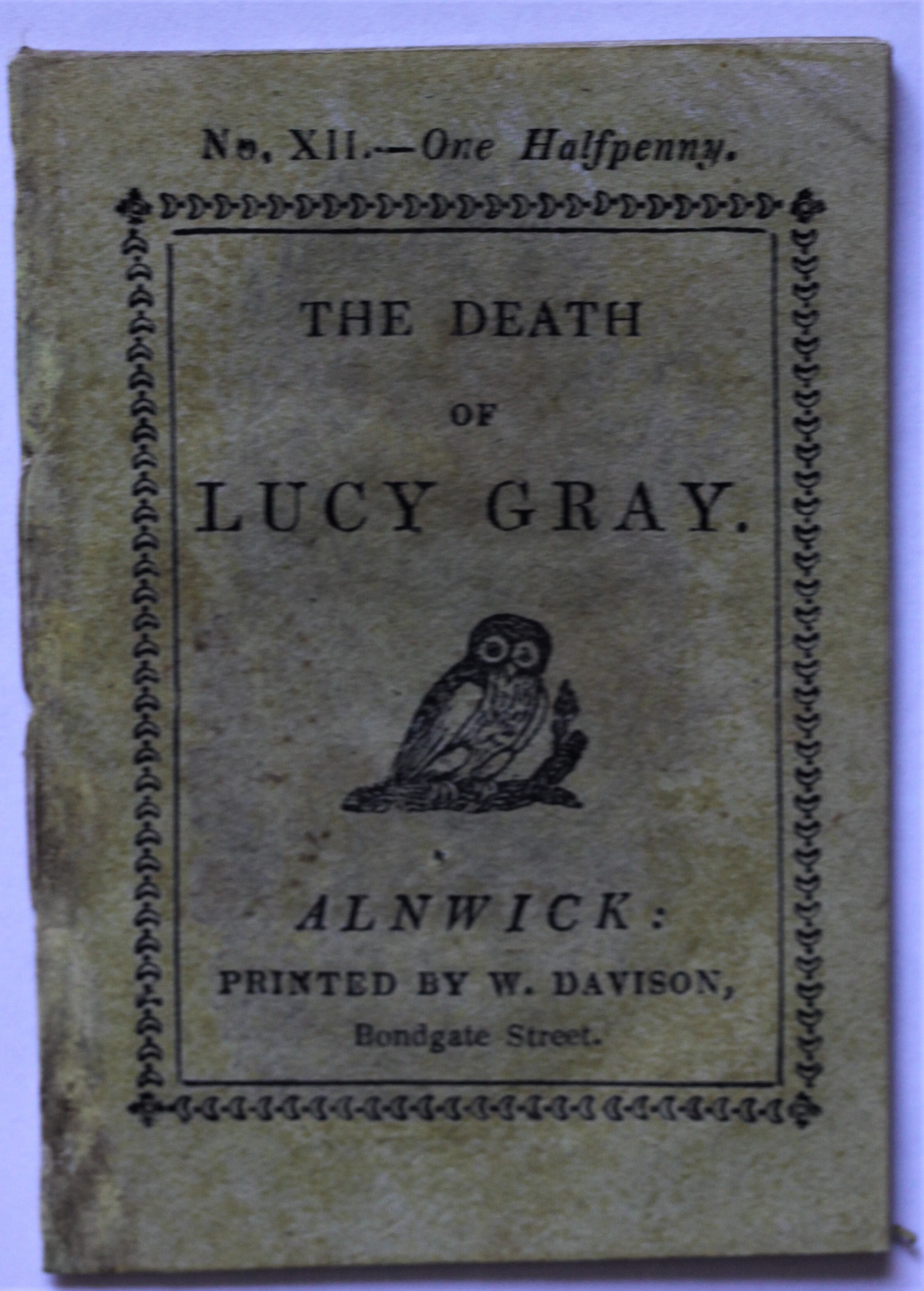 THE DEATH OF LUCY GRAY. No. XII. – One Halfpenny. - David Miles Books