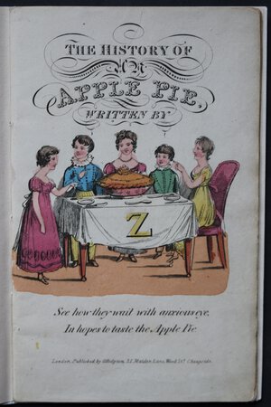 THE HISTORY OF A APPLE PIE. Written by Z.