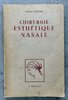 Another image of CHIRURGIE ESTHETIQUE NASALE by [COSMETIC SURGERY.] GALTIER, Marcel.