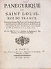 Another image of Panegyrique de Saint Louis, roi de France, prononcé devant Messieurs de l’Académie royale des inscriptions & belles-lettres, & Messieurs de l’Académie royale des sciences, dans l’eglise des PP. de l’Oratoire, le 25 août 1758. by (SAINT LOUIS). Guillaume-Germain GUYOT.