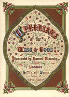 Aphorisms of the Wise & Good. by STANESBY, Samuel.
