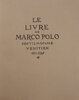 Another image of Le Livre de Marco Polo gentilhomme venitien 1271-1295. by LYDIS, Mariette, illustrator.