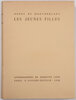 Another image of Les jeunes Filles. Roman. by LYDIS, Mariette. MONTHERLANT, Henri de.