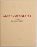 Aigle ou soleil. by BONA, illustrator. PAZ, Octavio.