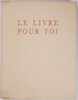 Another image of Le Livre pour toi. by LYDIS, Mariette, Illustrator. BURNAT-PROVINS, Marguerite.