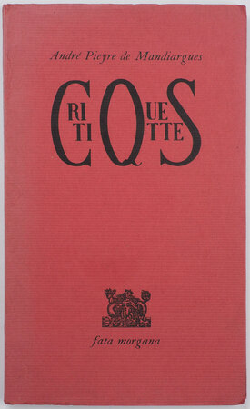 Critiquettes. by BONA, illustrator. André Pieyre de MANDIARGUES.