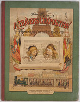 A travers l’Exposition. Promenade de deux enfants au Champ-de-Mars et à l’esplanade des Invalides … Illustrations en couleurs d’après les aquarelles de Adrien Marie. by [EXPOSITION UNIVERSELLE, 1889.] LAMARQUE, Élodie [i.e. Gaston BONNEFONT].