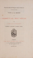 Vins à la mode et cabarets au XVIIe siècle. by FIZELIÈRE, Albert de la.