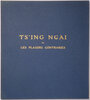 Another image of Ts’ing Ngai, ou les plaisirs contrariés. Conte Chinois ancien, adapté des Kin-kou-kikouan illustré de 16 peintures sur soie. by PAUL-MARGUERITTE, Lucie, translator.