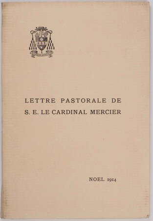 Patriotisme & Endurance. Lettre pastorale de S. E. le Cardinal Mercier. Noël 1914. by (MAREDRET, Benedictine nuns of). MERCIER, Cardinal Désiré-Joseph.