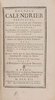 Another image of Nouveau Calendrier perpetuel, composé en faveur des curieux, suivant les hypotheses Julienne & Gregorienne; comprenant des instructions chronologiques, astronomiques, astrologiques, geographiques & hydrographiques. Ensemble l’art de fortifier, d’arpenter & de réduire toutes les especes de bois d’œuvre: avec un catalogue des plus célèbres historiens qui ont traite de l'Antiquité, contenant un petit sommaire de leurs ouvrages, suivi d'un traité affectif à l’histoire, au commerce, & à la banque des differens etats de l’Europe. Enrichi de figures & cartes en taille-douce. by [DU-TILLE DUVIVIER, sieur de].