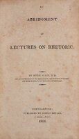 An Abridgment of Lectures on Rhetoric. by BLAIR, Hugh.