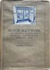 Another image of Motor Bodywork. The Design and Construction of Private, Commercial and Passenger Types... Foreword by Sir Herbert Austin, K.B.E., M.P. With 245 Illustrations and 50 Working Drawings. by BUTLER, Herbert J