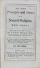 Another image of Of the Principles and Duties of Natural Religion: Two Books... To which is added, A sermon preached at his Funerals(sic), by William Lloyd.... Lord Bishop of Worcester. The Fifth Edition. by WILKINS, John bishop of Chester (1614-72)