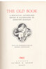 Another image of The Old Book. A Mediaeval Anthology. by HARTLEY, Dorothy.