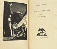 The Abbe Prevost: A Play. by RAVEN PRESS. WADDELL, Helen.