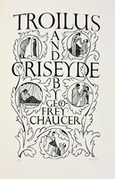 Troilus and Criseyde: Evan Gill’s album of proof and editioned wood engravings for the book. by GILL, Eric. [GOLDEN COCKEREL PRESS].
