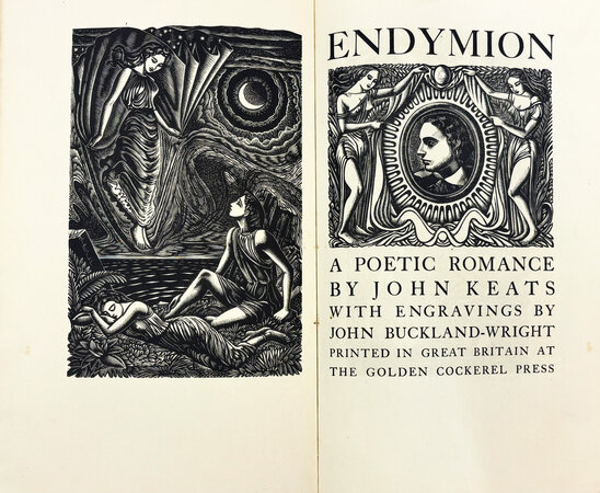 Endymion. A Poetic Romance by John Keats. by GOLDEN COCKEREL PRESS. BUCKLAND WRIGHT, John.