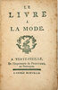 Another image of Le Livre a la Mode à Verte-Feuille. by [CARACCIOLI (Louis-Antoine), Marquis de].